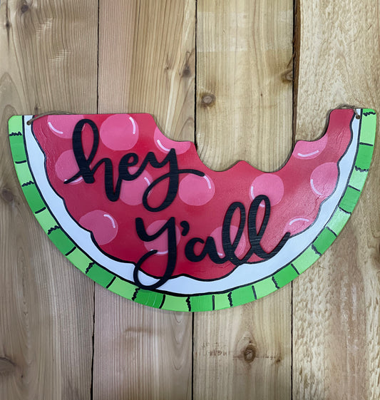 Hey Y'all Watermelon Door Hanger
