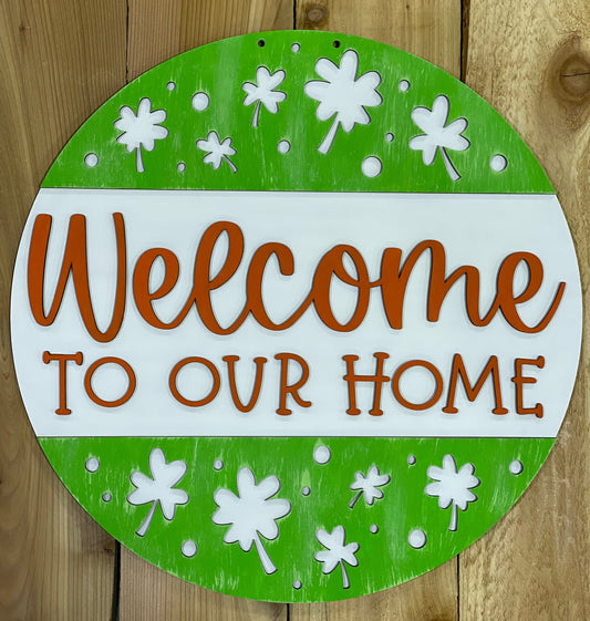 St. Patrick Day Welcome To Our Home Door Hanger