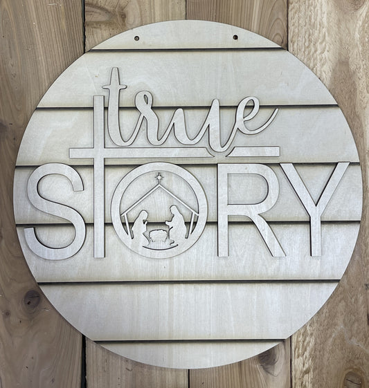 True Story Door Hanger